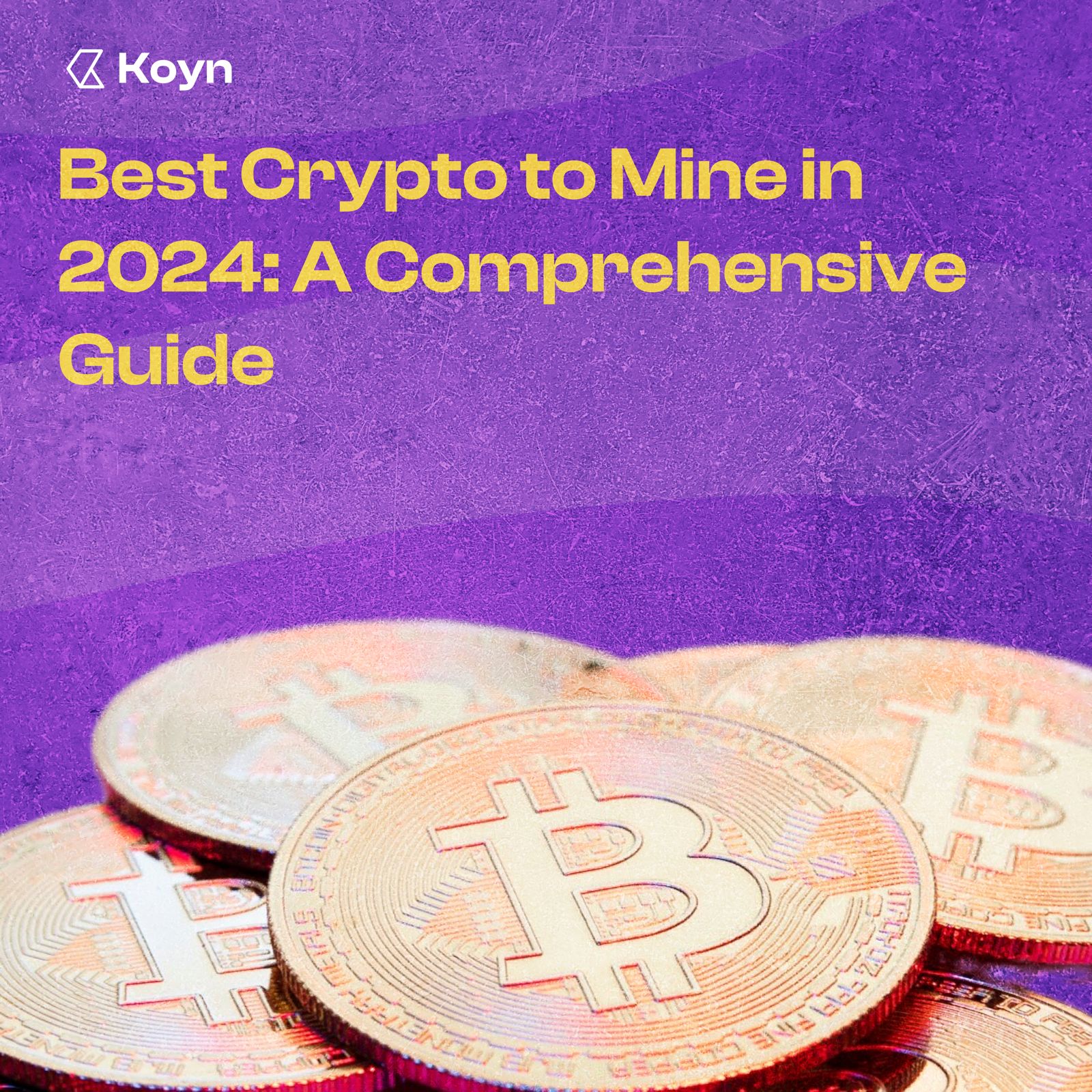 Best Crypto to Mine in 2024: A Comprehensive Guide