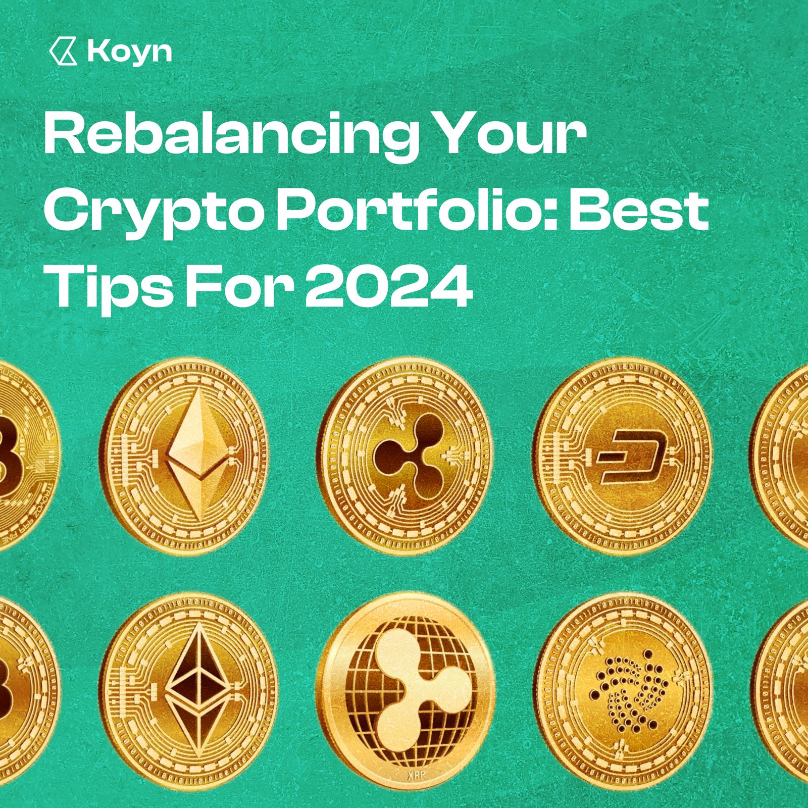 Rebalancing Your Crypto Portfolio: Best Tips For 2024