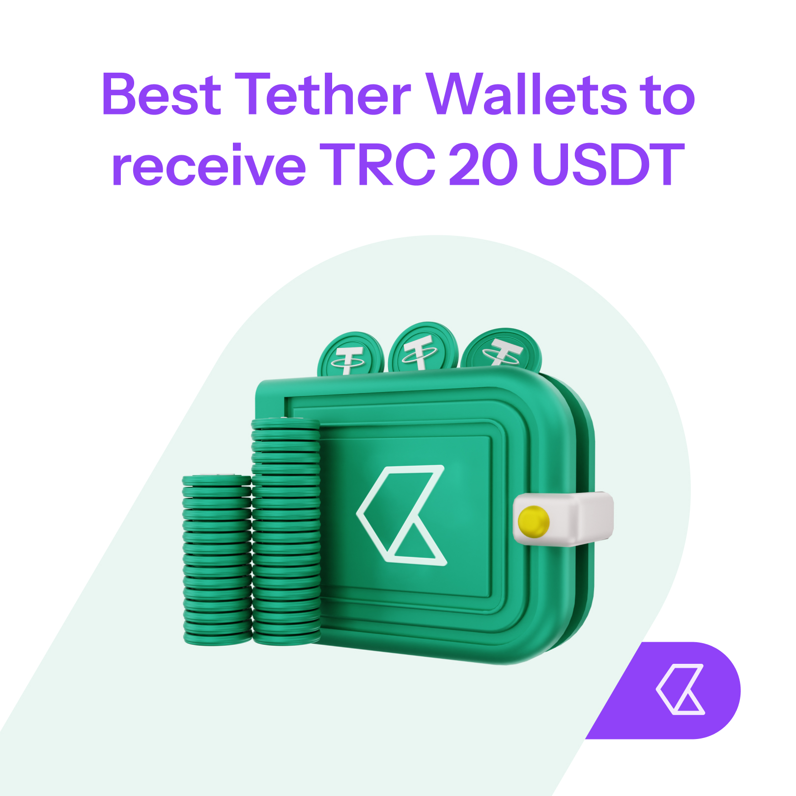 Best Tether Wallets for TRC-20 USDT Storage