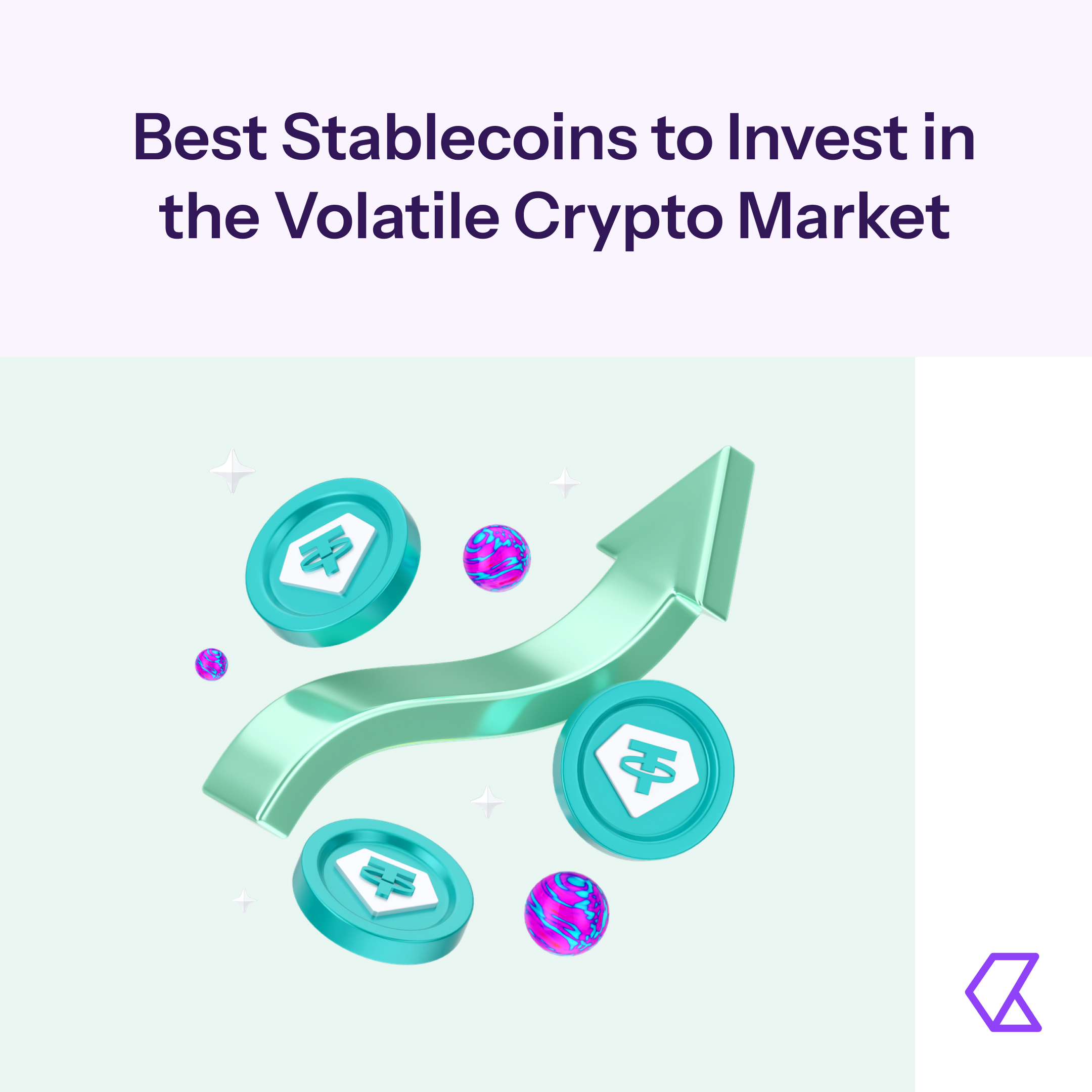 Best Stablecoins to Invest in in the Volatile Crypto Market