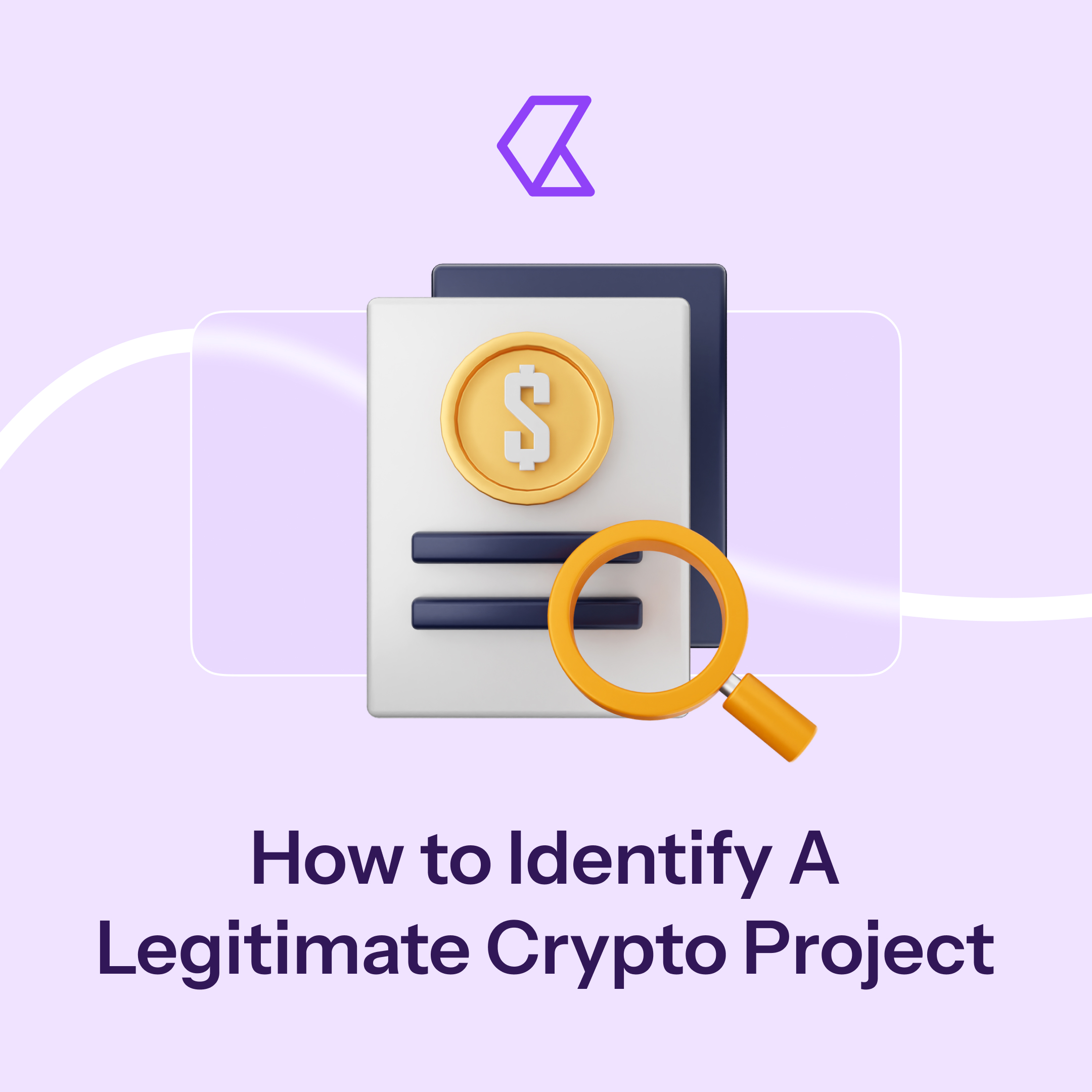 How to Identify A Legitimate Crypto Project