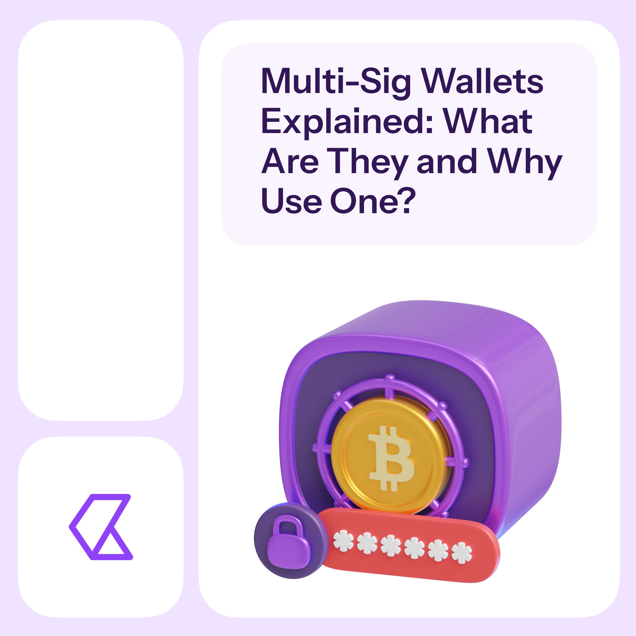Multi-Sig Wallets Explained: What Are They and Why Use One?