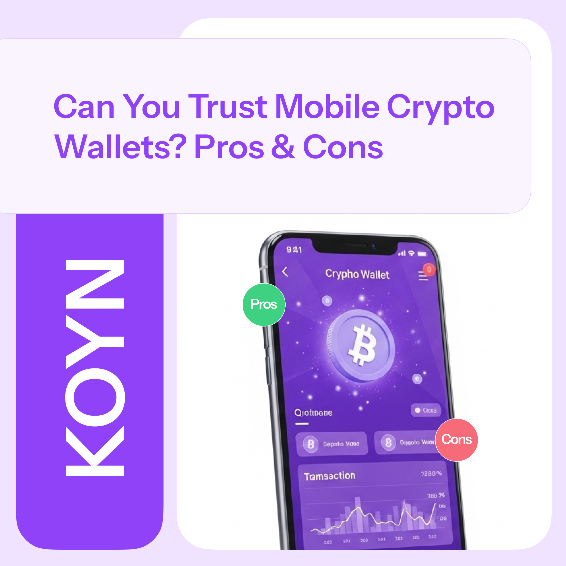 Can You Trust Mobile Crypto Wallets? Pros & Cons