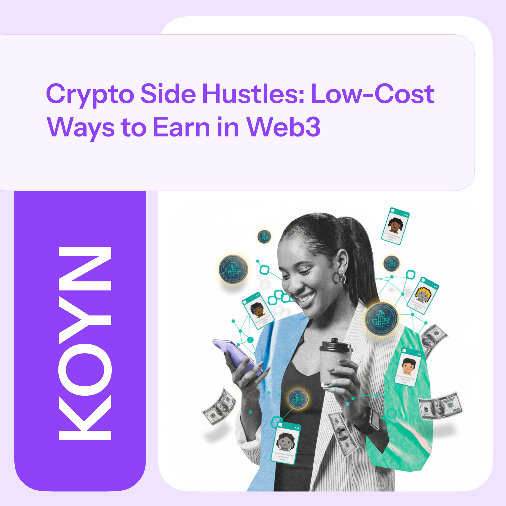 Crypto Side Hustles: Low-Cost Ways to Earn in Web3
